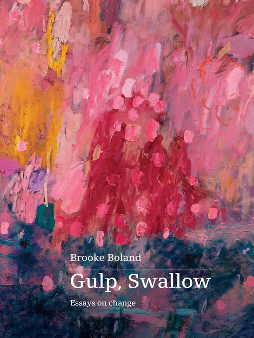 Title details for Gulp, Swallow by Brooke Boland - Available